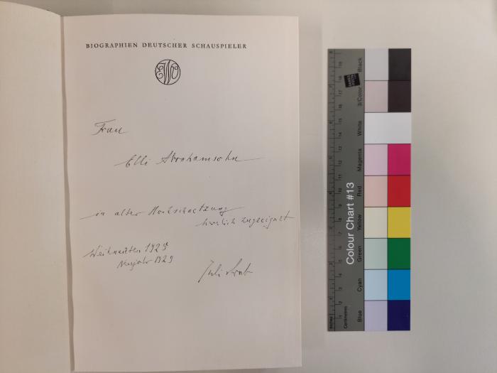 91/0810 : Albert Bassermann. Weg und Werk eines Deutschen Schauspielers um die Wende des 20. Jahrhunderts (1929);- (Bab, Julius), Von Hand: Widmung, Autor; 'Frau Elli Abrahamsohn in alter Hochschätzung herzlich zugeeignet, Weihnachten 1928, Neujahr 1929, Julius Bab'. 