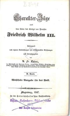 B 3498 : 2 : Charakter-Züge aud dem Leben des Königs von Preußen Friedrich Wilhelm III., Bd. 2. (1847)