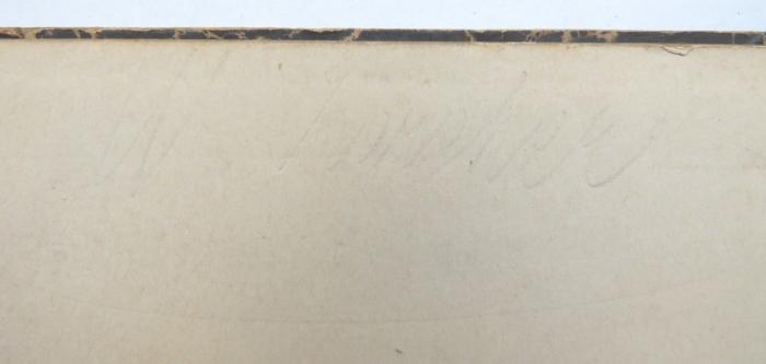 - (K[…]reker[?], W.), Von Hand: Name, ; 'W. K[…]reker[?]
'. 