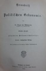 VII 267 1e 2.Ex.: Allgemeine Volkswirtschaftslehre (1904)