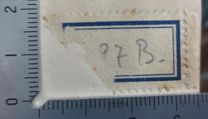VII 395 3.Ex.: Kapitalismus - Kommunismus - Wissenschaftlicher Sozialismus (1919);- (unbekannt), Etikett: Nummer, Signatur; '[...]97 B.'. 