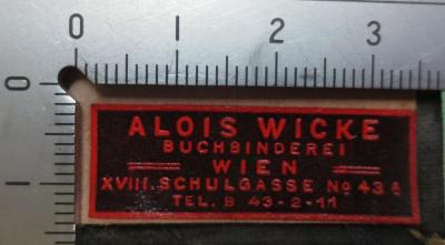 Pb 83 2 1932: Vierteljahresschrift für Jugendkunde : Zweiter Jahrgang 1932 (1932);- (Alois Wicke (Wien)), Etikett: Buchbinder; 'Alois Wicke
Buchbinderei
Wien
XVIII. Schulgasse No 43 A
Tel. B 43-2-11'.  (Prototyp)