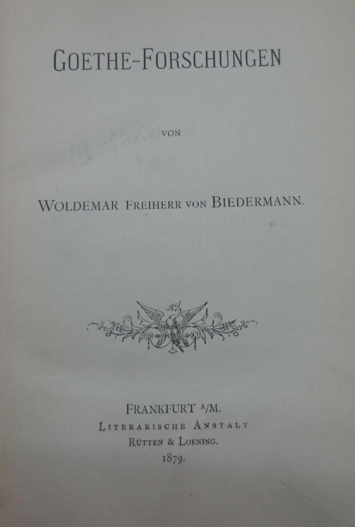 III 9326 3. Ex.: Goethe-Forschungen (1879)