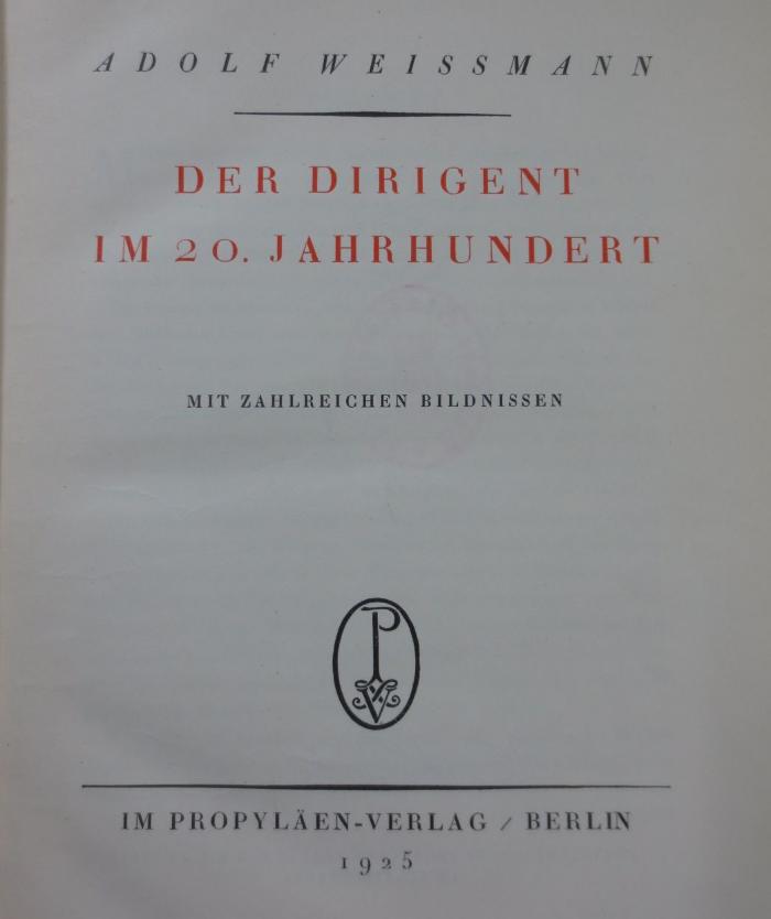 IV 44309 2.Ex.: Der Dirigent im 20. Jahrhundert (1925)