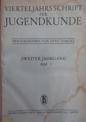 Pb 83 2 1932: Vierteljahresschrift für Jugendkunde : Zweiter Jahrgang 1932 (1932)