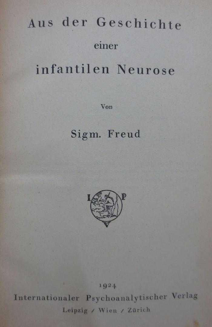 Kl 8 3.Ex.: Aus der Geschichte einer infantilen Neurose (1924)