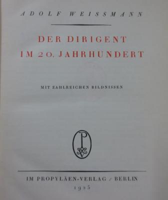 IV 44309 2.Ex.: Der Dirigent im 20. Jahrhundert (1925)