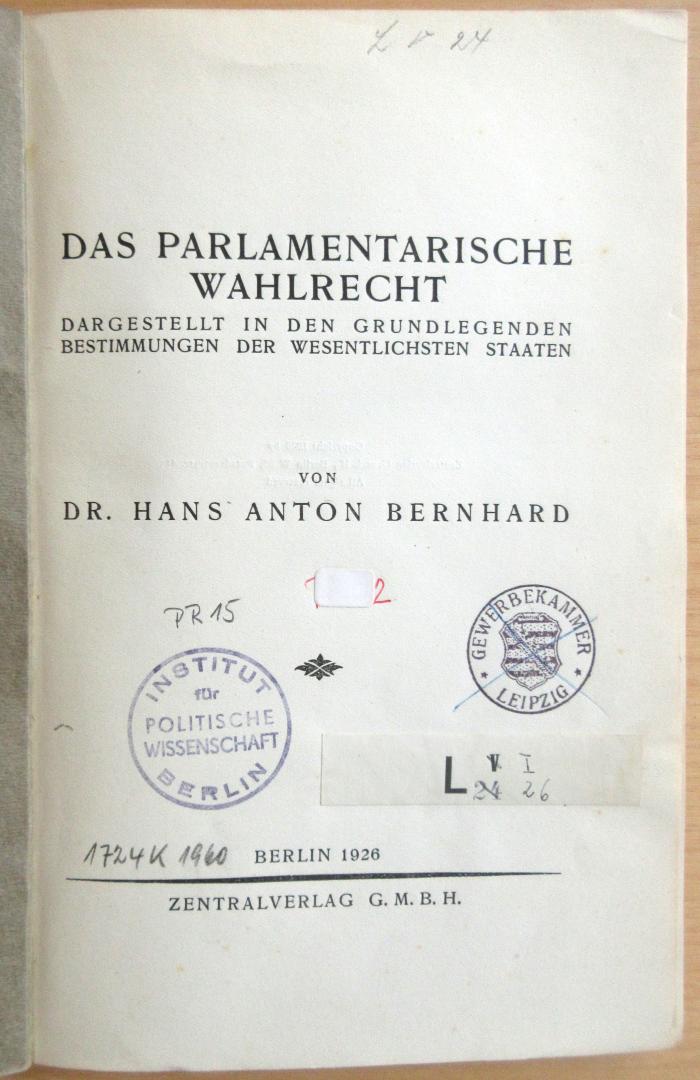 PR 15 111 : Das parlamentarische Wahlrecht 
 (1926)