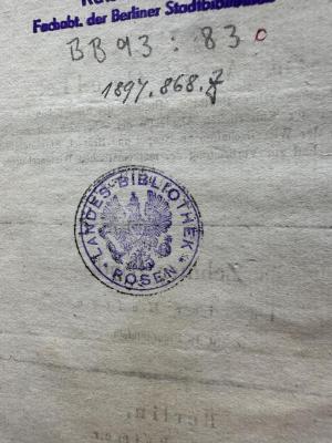 - (Landesbibliothek Posen), Von Hand: Inventar-/ Zugangsnummer; '1897.868.Z.'. 