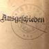 - (Deutsches Reich. Reichsarchiv. Bücherei ), Stempel: Name, Besitzwechsel: makuliert; '[Reichsarchiv?] Ausgeschieden'. 