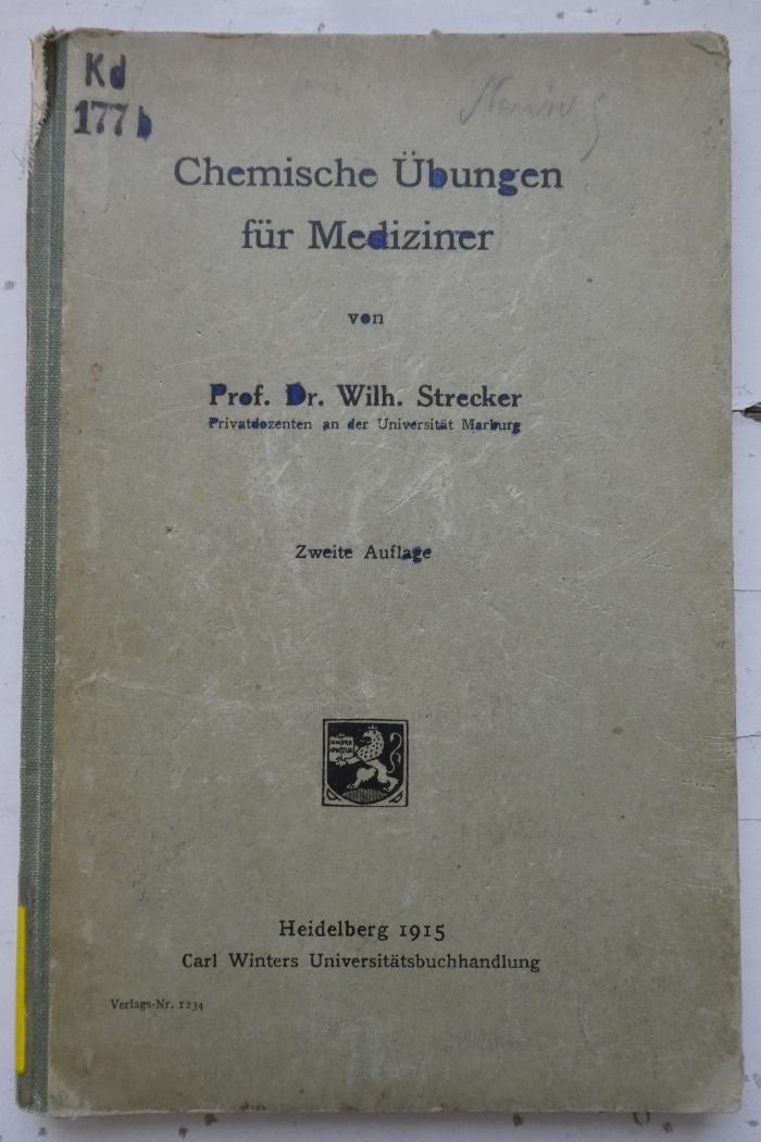 Kd 177 b: Chemische Übungen für Mediziner (1915)