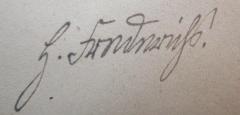 - (Frederichs, Hans), Von Hand: Autogramm, Name; 'H. Frederichs!'. 