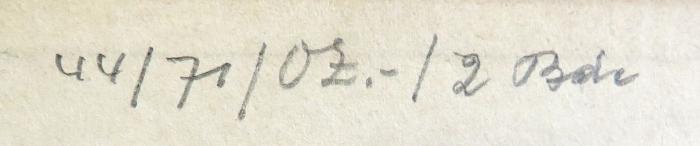 - (Antiquariat Alfred Wolf (Wien)), Von Hand: Nummer; '44/71/OZ.-/2 Bde'. 