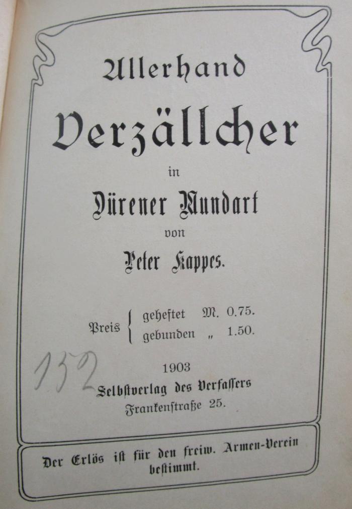 Cx 94: Allerhand Verzällcher in Dürener Mundart (1903)