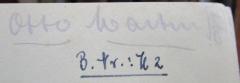 - (Hahn, Otto), Von Hand: Autogramm, Name, Zeichen; 'Otto Martin [Zirkel]!'. 