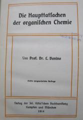 Kd 455 c: Die Haupttatsachen der organischen Chemie (1914)