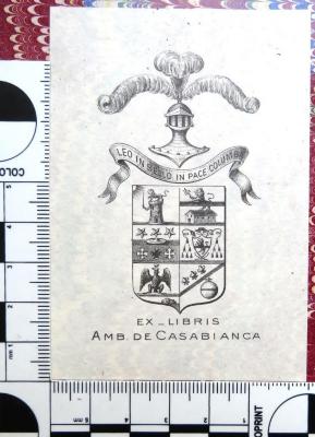 - (Casabianca, Amb[roise] de), Etikett: Exlibris; 'Ex-Libris
Amb. de Casabianca'. 