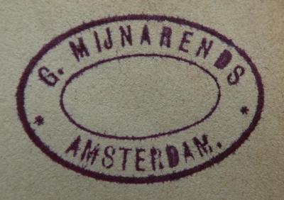 - (Mijnarends, G.), Stempel: Name, Ortsangabe; 'G. Mijnarends
Amsterdam'.  (Prototyp); Aventures les plus curieuses des voyageurs, extraites des relations anciennes et modernes (1817)