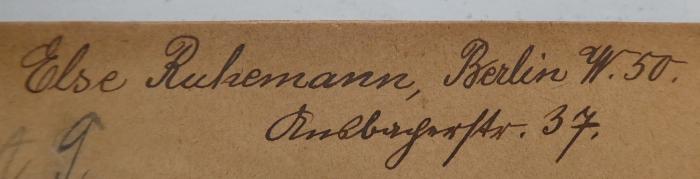  Les rayons et les ombres (1840);- (Ruhemann, Else), Von Hand: Autogramm, Name, Ortsangabe; 'Else Ruhemann, Berlin w. 50.
Ansbacherstr. 37.'.  (Prototyp)