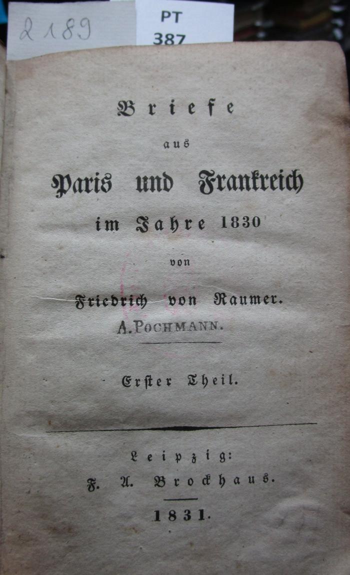  Briefe aus Paris und Frankreich im Jahre 1830 : Erster Theil (1831)