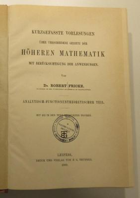 SK 700 F897 K9 : Kurzgefasste Vorlesungen über verschiedene Gebiete der höheren Mathematik (1900)