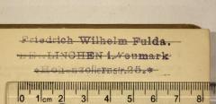 - (Fulda, Friedrich Wilhelm), Stempel: Name, Ortsangabe; 'Friedrich Wilhelm Fulda / Berlinchen i. Neumark / Hohenzollernstr. 25.'.  (Prototyp)