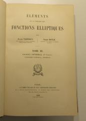 SK 700 T167-3 : Eléments de la théorie des fonctions elliptiques.  3, Calcul intégral (Ire partie) ; Théorèmes généraux - inversion (1898)