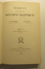 SK 700 T167-4 : Eléments de la théorie des fonctions elliptiques. 4, Calcul intégral (IIe partie): Applications (1902)