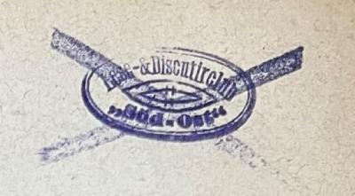 - (Bibliothek der Arbeiter-Bildungsschule;Lese- & Discutirclub "Süd-Ost"), Stempel: Name; 'Lese- & Discutirclub "Süd-Ost"'.  (Prototyp)