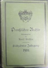 Zs 2568 : Preußisches Archiv. Sammlung der Gesetze und der das Rechtswesen betreffenden Verordnungen und Verfügungen Preußens und des Reichs. Siebzehnter Jahrgang 1910 - Dreißigster Jahrgang 1923 II. Inkl. Gesamtverzeichnissen zu den Jahrgängen 1904-1913, 1914-1918, 1919-1923 des Preußischen Archivs. (1910-1925)
