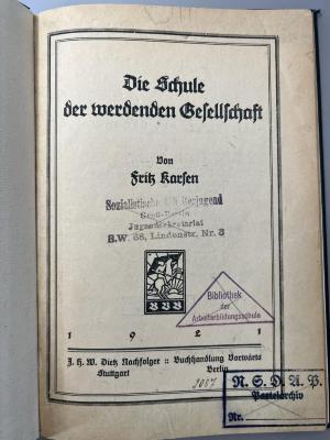 00/12830 : Die Schule der werdenden Gesellschaft (1921)