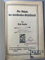 00/12830 : Die Schule der werdenden Gesellschaft (1921)