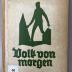 00/12914 : Volk von Morgen (1925)