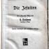 7/249 : Die Jesuiten. Eine historische Skizze. (1907)