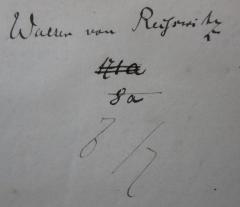 - (Reißwitz, Walter von), Von Hand: Autogramm, Name, Nummer; 'Walter von Reißwitz
171 a
8a'. 