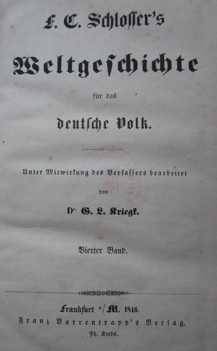  F. C. Schlosser's Weltgeschichte für das deutsche Volk : Vierter Band (1846)