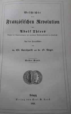  Geschichte der Französischen Revolution : Erster Band (1848)