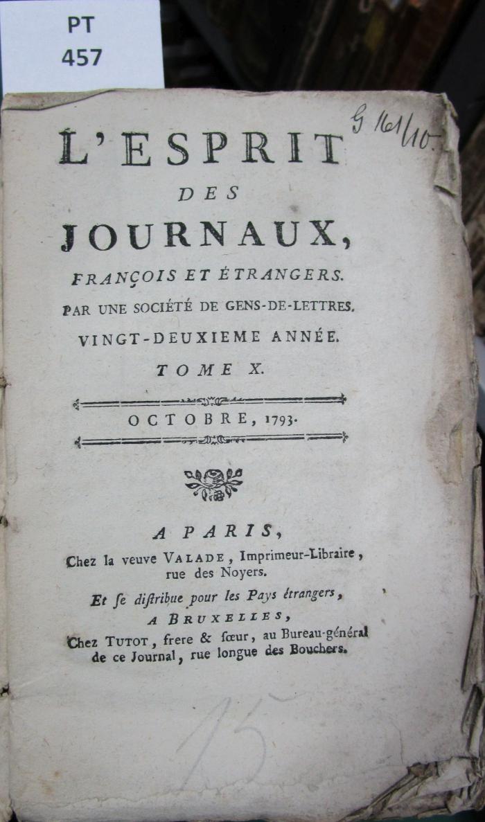  L' esprit des journaux, français et étrangers par une société de gens-de-lettres : Octobre 1793, Tome X (1793)