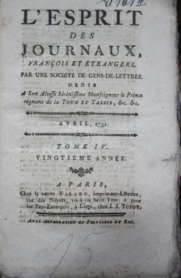  L' esprit des journaux, français et étrangers par une société de gens-de-lettres : Avril 1791, Tome IV (1791)