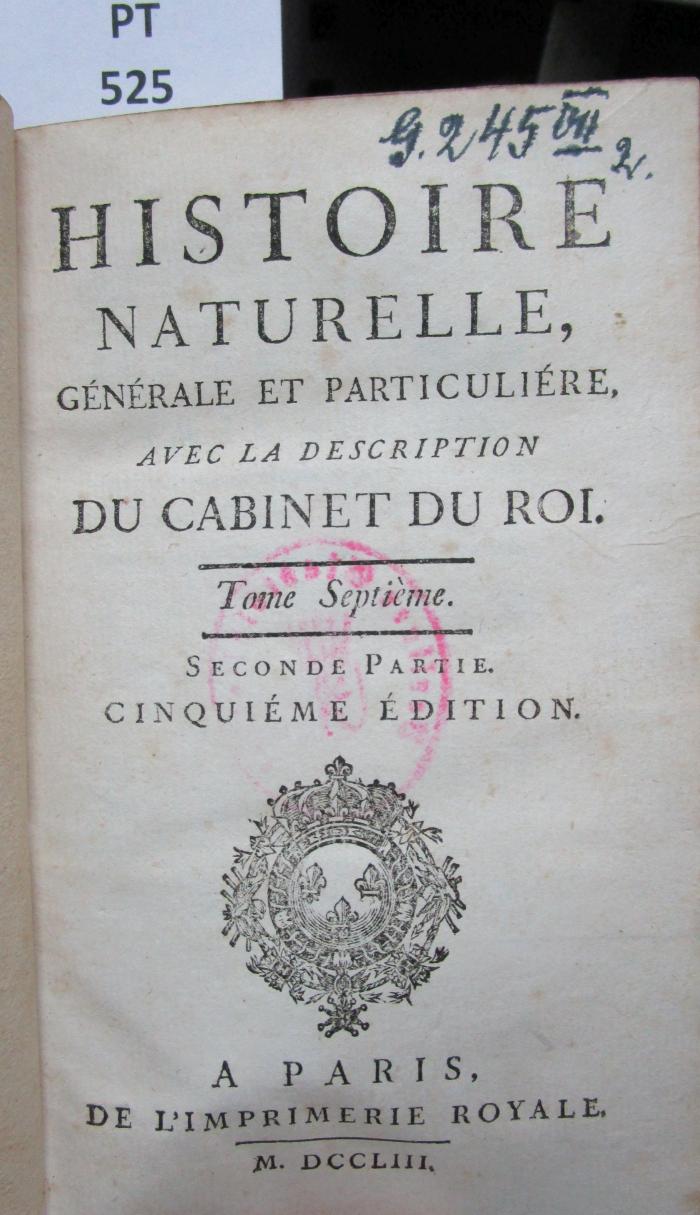 Histoire Naturelle, Générale Et Particuliére, Avec La Description Du Cabinet Du Roi : Tome Septième (1753)