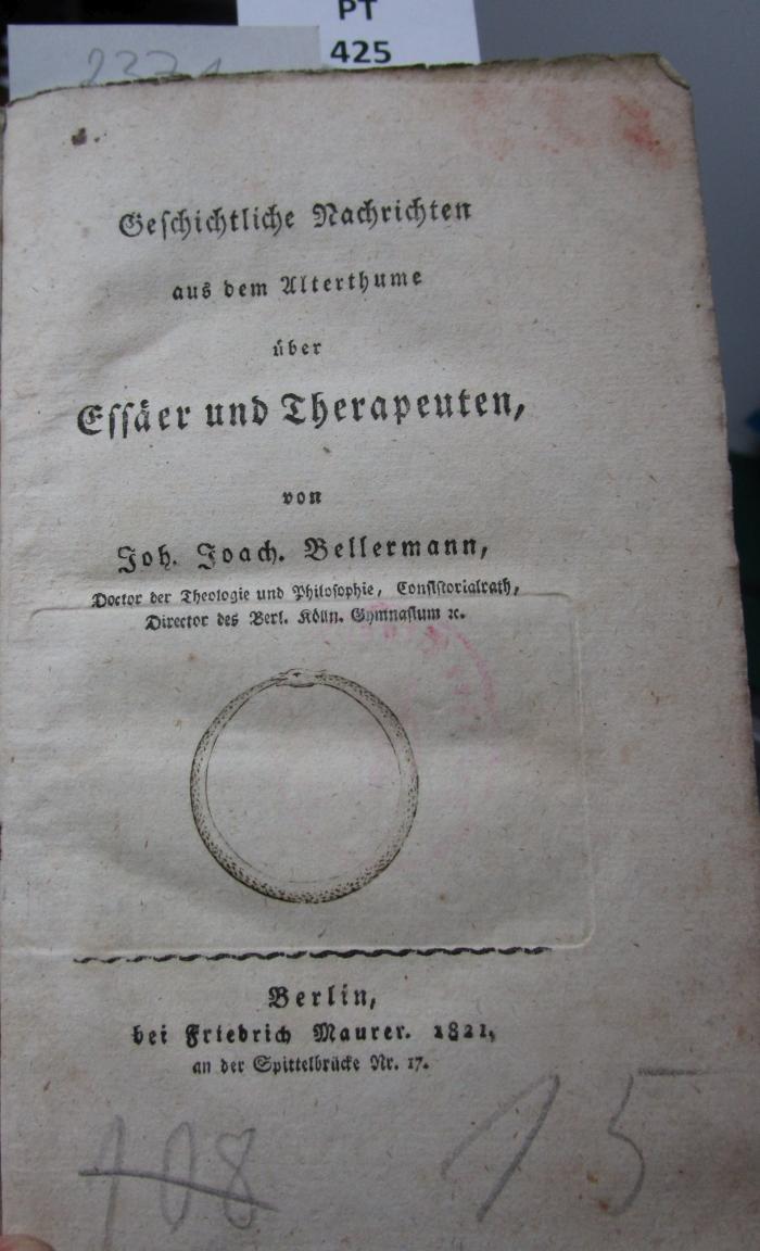  Geschichtliche Nachrichten aus dem Alterthume über Essäer und Therapeuten (1821)