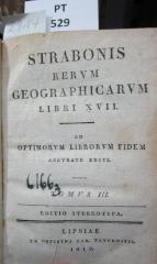  Strabonis Rerum geographicarum libri XVII : ad optimorum librorum fidem accurate ed. : Tomus III (1819)