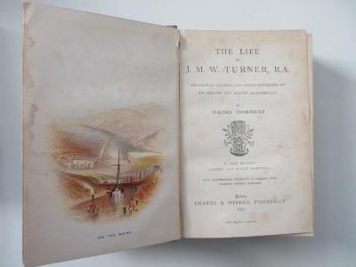 X-Tur-588d-461,2-rara : The Life of J. M. W. Turner, R.A. : funded on Letters and papers furnished by his friends and fellow-academicians. (1877)