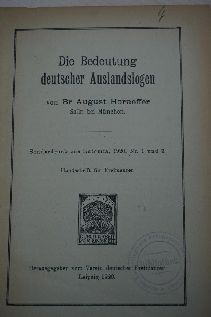 1935 A 2073 : Die Bedeutung deutscher Auslandslogen : Hs f. Freimaurer (1920)