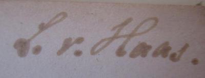  Das Nibelungenlied (1854);- (Haas, L. von), Von Hand: Autogramm, Name; 'L. v. Haas.'. 