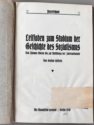 00/11771 : Leitfaden zum Studium der Geschichte des Sozialismus : von Thomas Morus bis zur Auflösung der Internationale (1910)