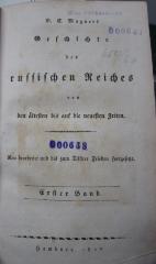  Geschichte des russischen Reiches von den ältesten bis auf die neuesten Zeiten : Erster Band (1810)