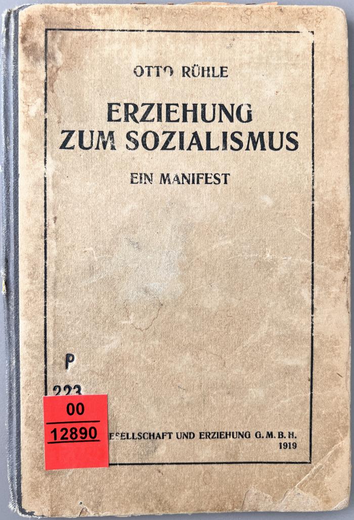 00/12890 : Erziehung zum Sozialismus (1919)