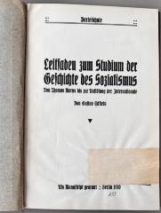 00/11771 : Leitfaden zum Studium der Geschichte des Sozialismus : von Thomas Morus bis zur Auflösung der Internationale (1910)