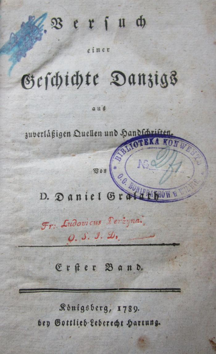  Versuch einer Geschichte Danzigs aus zuverläßigen Quellen und Handschriften : Erster Band (1789)